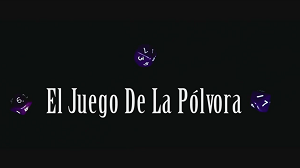 ttulos da curtametraxe 'El juego de la plvora'