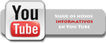 Sigue os nosos informativos en YouTube